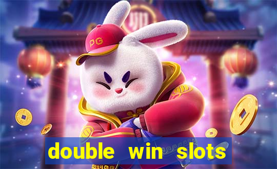 double win slots casino game